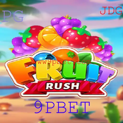 Descubra as Emoções e Regras de FruitRush: Um Novo Jogo com 9PBET